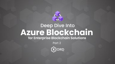 Deep dive into Azure blockchain part 2